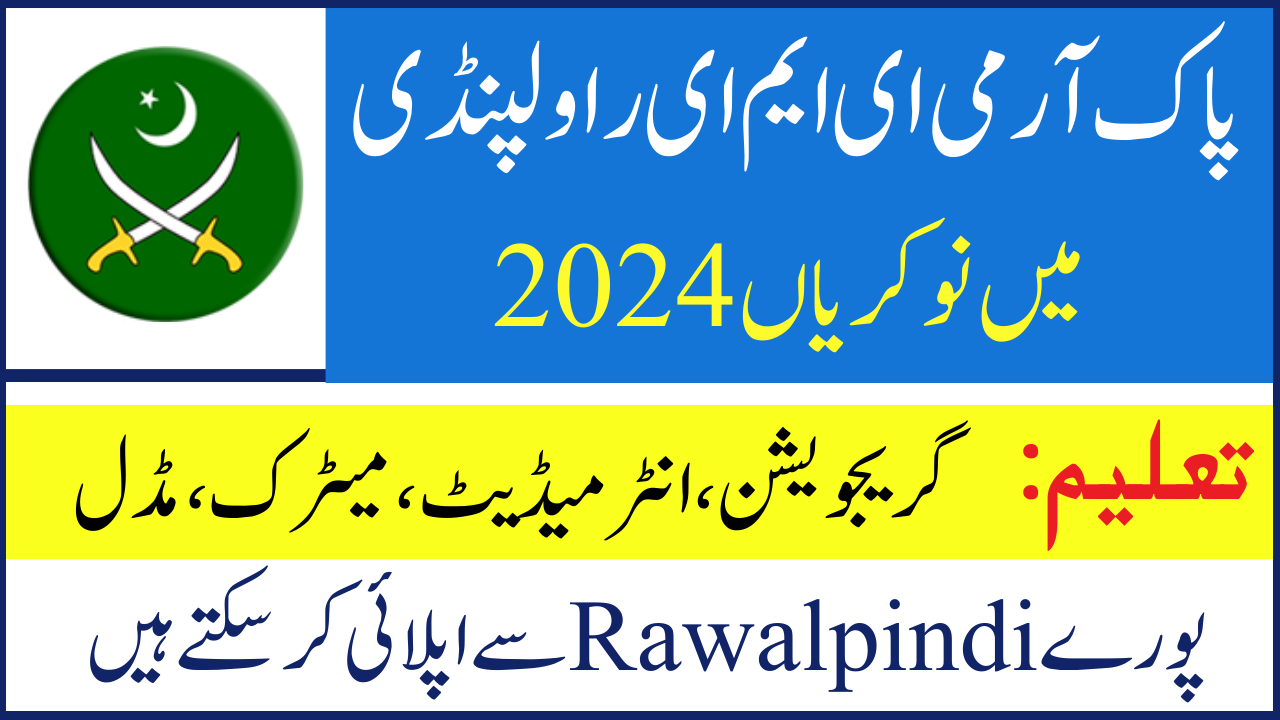 Pak Army EME Rawalpindi Jobs May 2024 - Apply Now!